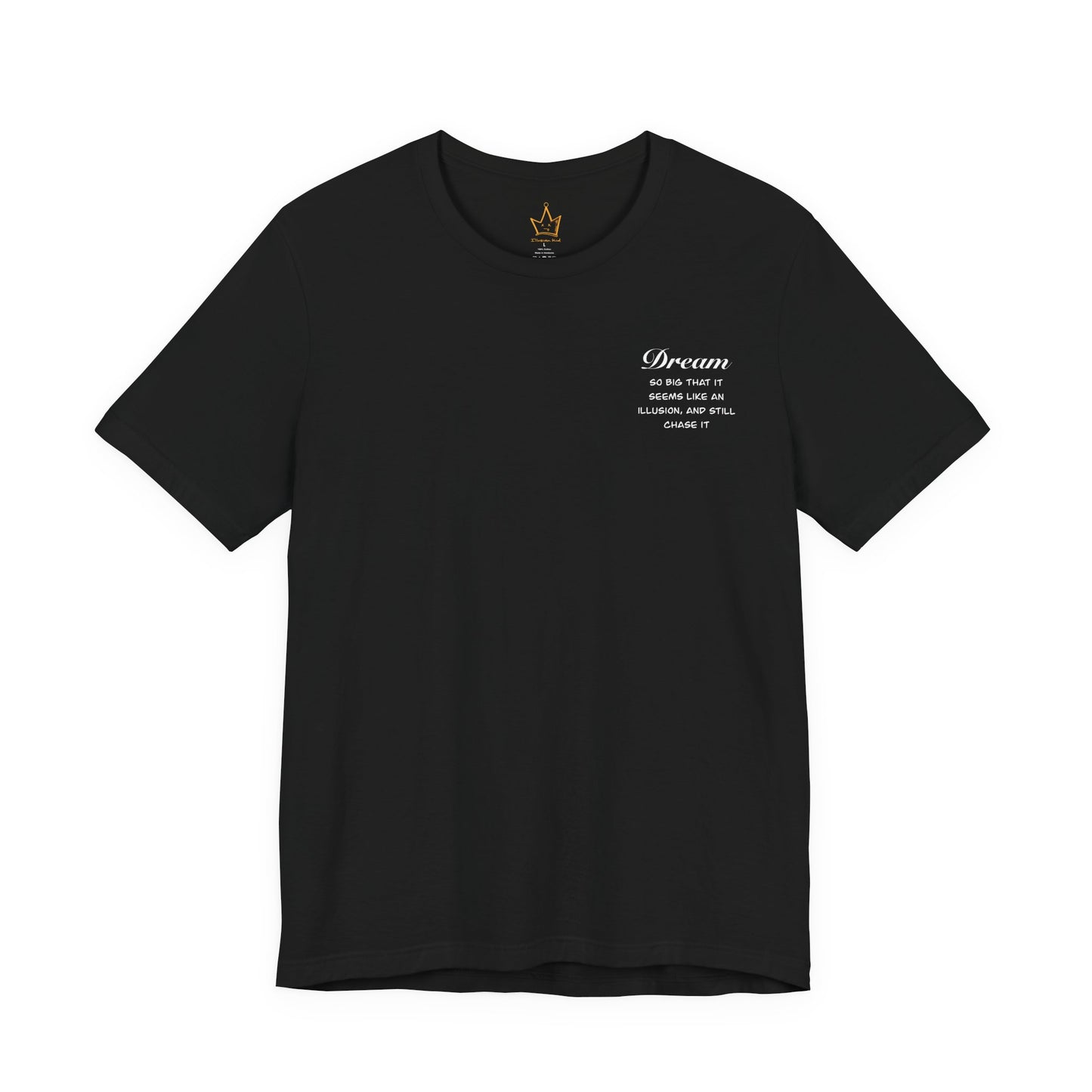 Dream T-Shirt