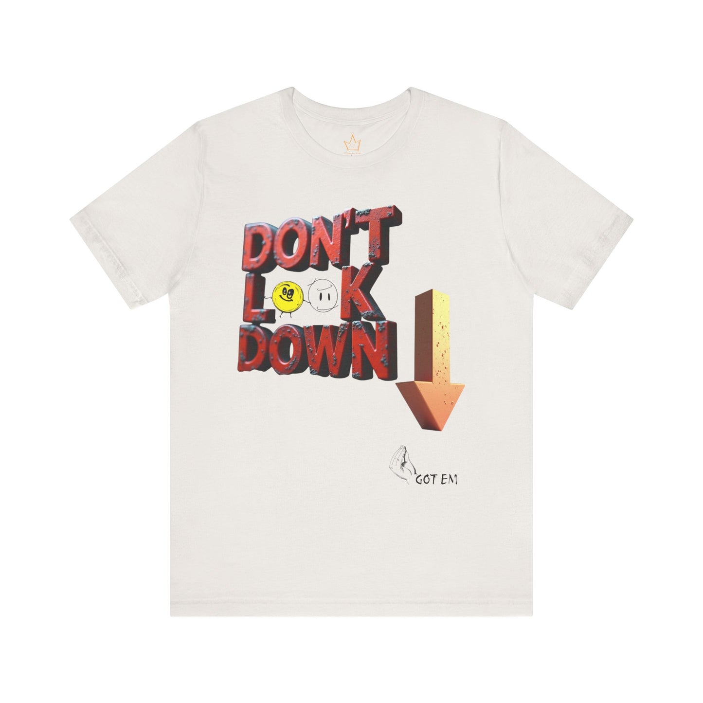 Don't Look Down T-Shirt