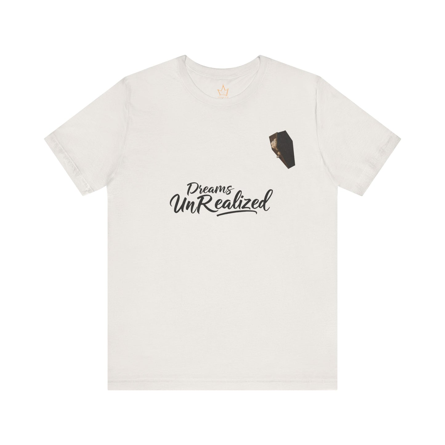 Dreams Unrealized T-Shirt