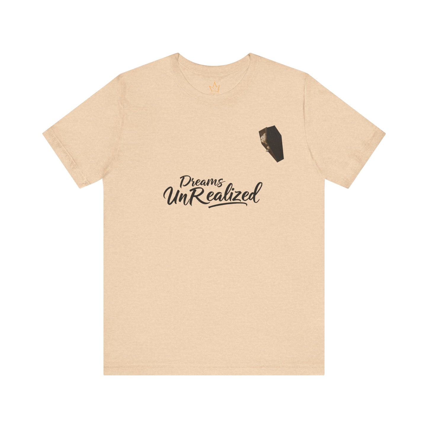 Dreams Unrealized T-Shirt