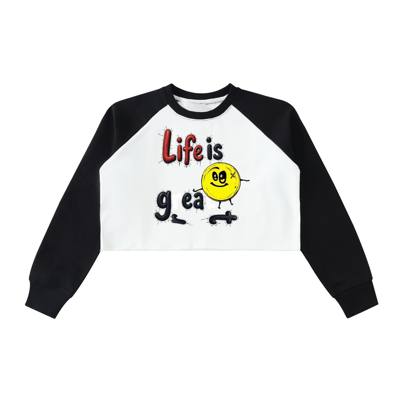 Life Is Great Women's Crop Sweatshirt