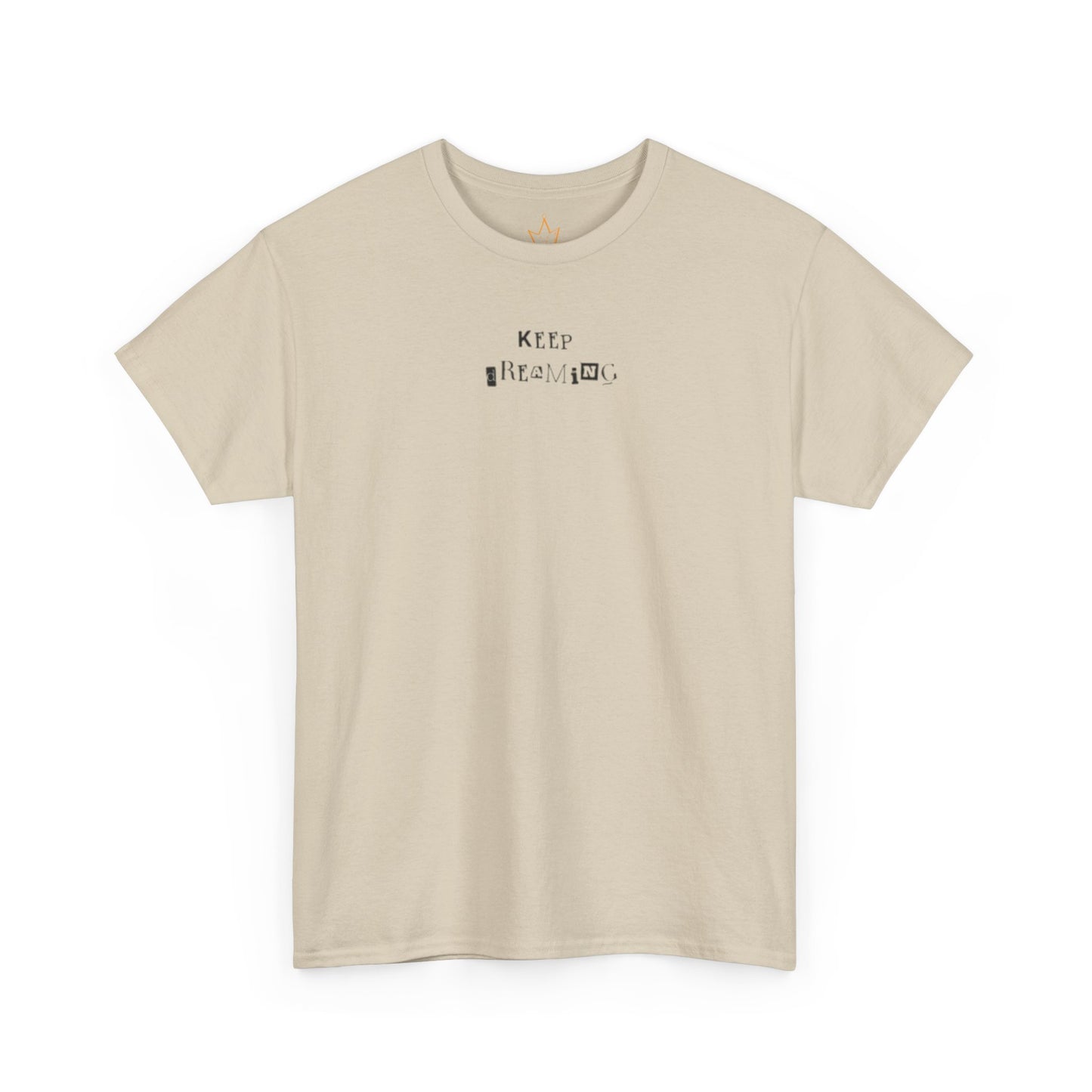 Keep Dreaming T-shirt, Unisex Cotton TShirt