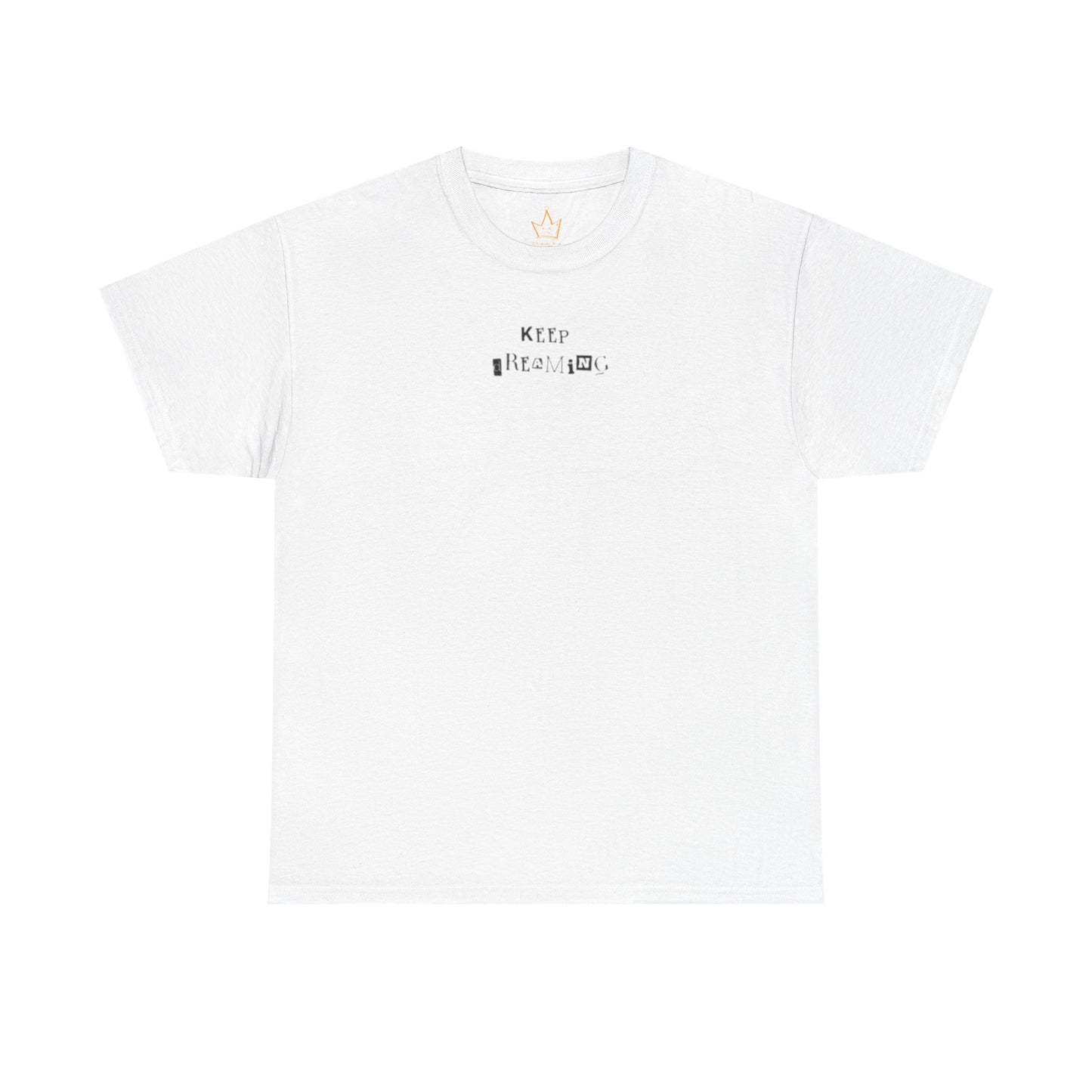 Keep Dreaming T-shirt, Unisex Cotton TShirt