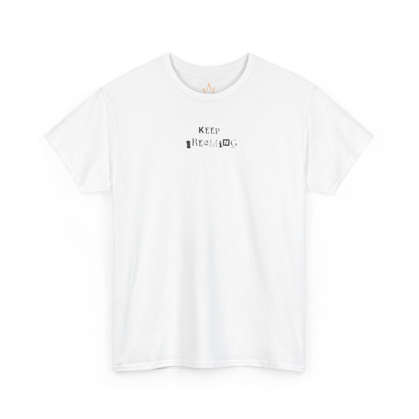 Keep Dreaming T-shirt, Unisex Cotton TShirt