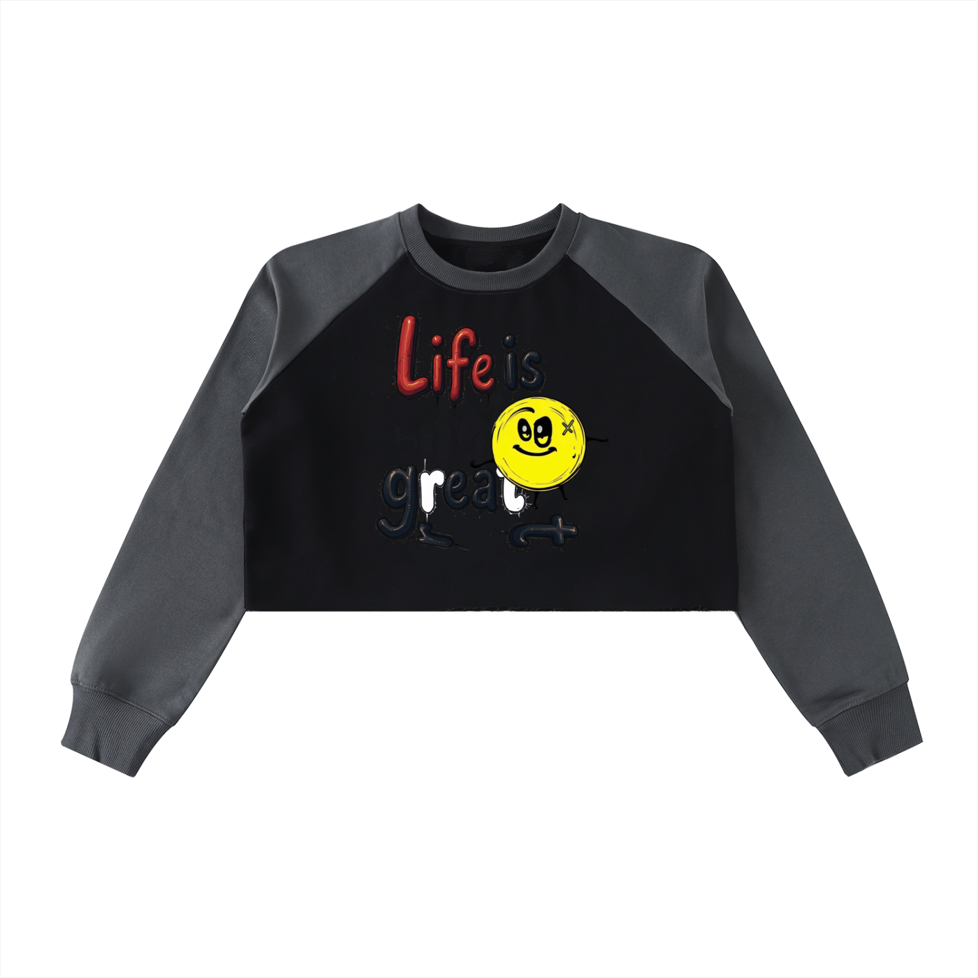 Life Is Great Women's Crop Sweatshirt